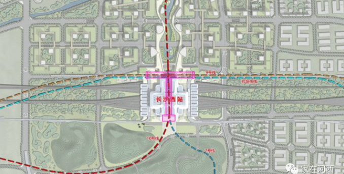 高铁西城枢纽核心区修建性详细规划方案公布 长沙西站拟通4条轨道交通线